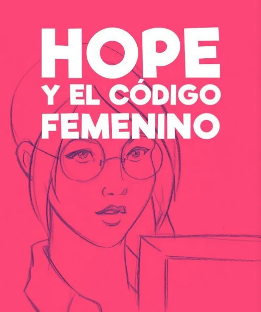 Hope y El Código Femenino