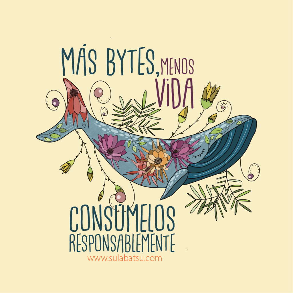 MÁS VIDA, MENOS BYTES